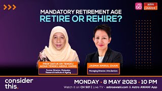 Consider This Mandatory Retirement Age  Retire or Rehire [upl. by Ijar]