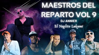 ❤️MAESTROS DEL REPARTO VOL 9👌Cubaton Mix 2024 by Dj Annier😍cubaton reggaetoncubano sanvalentin [upl. by Ahsienar779]