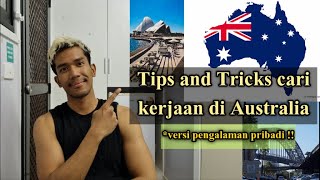 Tips and Trick cari kerjaan di Australia [upl. by Atinniuq567]