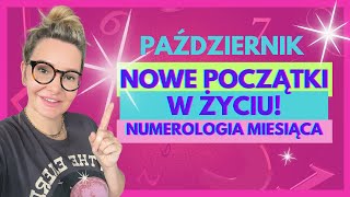 HOROSKOP NUMEROLOGICZNY NA PAŹDZIERNIK  PRZED NAMI CZAS ODRODZENIA I DYNAMICZNYCH ZMIAN [upl. by Hildegarde]