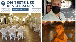 quot ON TESTE LES RESTAURANTS quot AU PUY DU FOU [upl. by Chard]