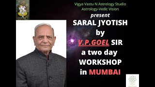 SARAL JYOTISH WITH SHRI V P GOEL JI [upl. by Akinat]