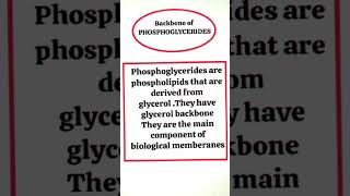 Backbone of PHOSPHOGLYCERIDES biology [upl. by Casaleggio980]