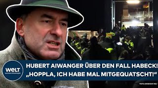 HUBERT AIWANGER Gewaltsam Fähre von Robert Habeck gestoppt quotHoppla ich auch mal mit gequatschtquot [upl. by Rehpotsihc328]