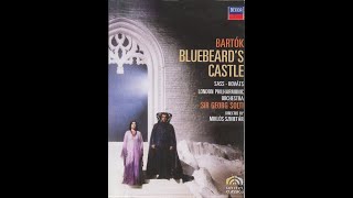 Bartók  Bluebeards castle Sass Kováts  Solti LSO 1981 [upl. by Akemej]