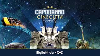 Capodanno Cinecittà World  Il Parco Divertimenti di Roma [upl. by Adnoloy57]