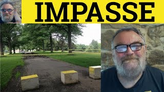 Impasse  Impasse Meaning  Impasse Examples  French in English  ESL British English Pronunciation [upl. by Tristis]