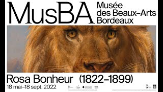 Exposition Rosa Bonheur 18221899 coproduction MusBAOrsay [upl. by Amerigo606]