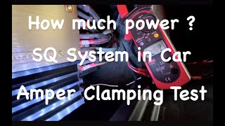 How Much Power Does an Audio System Draw  CLAMPING TEST [upl. by Giustina]