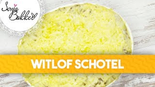 WITLOF SCHOTEL  Sonja Bakker recept [upl. by Nnep234]