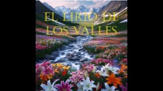 El Lirio De Los Valles Carlos Guzmán [upl. by Nikolaos]