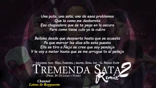 Tremenda Sata Remix Parte 2 Letra  Arcangel Ft Farruko Ñengo Flow Ñejo J Balvin [upl. by Eugaet268]