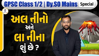 Indian Geography ElNino and LaNina  What is El Nino and La Nina  GPSC  UPSC  STI  DySO [upl. by Annah106]