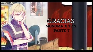 quotGraciasquot ll ASMR Monoma x Tn ll [upl. by Anavlys954]