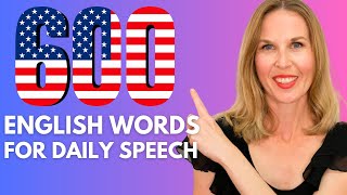 600 English Words for Every Day Life  English Vocabulary Masterclass [upl. by Cyndy817]