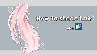 how to shade hair  ibis paint x [upl. by Urania]