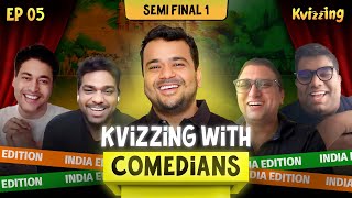 KVizzing with the Comedians India Edition SF1 with Gopal Datt Shantanu Vishwas and ZakirKhan [upl. by Eelrac]