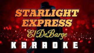 STARLIGHT EXPRESS  By El DeBarge KARAOKE HD [upl. by Orrin]