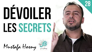 28 Dévoiler les secrets  quotMédite 1quot Mustafa Hosny [upl. by Nipsirc940]