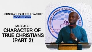 Character of True Christians Pt 2 [upl. by Yhtac]