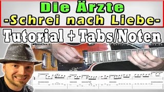 ★Ärzte SCHREI NACH LIEBE  Guitar Tutorial  Rhythmus  SoloLead  TABS CHORDS [upl. by Nadya772]