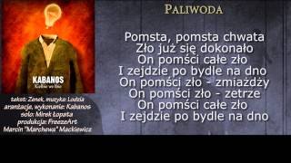 KABANOS  Paliwoda 1212 Kiełbie we Łbie 2012 z tekstem [upl. by Dunaville]