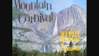 Manuel amp The Music of the Mountains  Mountain Carnival 1961 [upl. by Nekciv29]