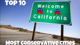 FULL VIDEO Top 10 Most Conservative Cities  California states facts conservative cities top10 [upl. by Cosma]