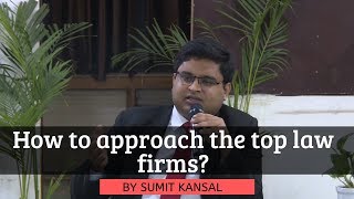 How to approach the top law firms  LawSikho [upl. by Euqimod912]