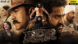 RRR Full Movie Hindi Dubbed HD  NTR Ram Charan Alia B Ajay Devgn  SS Rajamouli  Facts amp Review [upl. by Bent176]