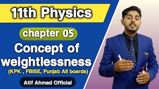 The concept of weightlessness class 11  Weightlessness in satellites and gravity free system  urdu [upl. by Schweitzer943]