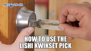 How to use the Lishi Kwikset Pick  Mr Locksmith™ [upl. by Norek47]