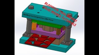 Blanking Tool design in solidworks engineersvalley1 [upl. by Latsyc]