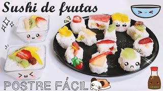 COMO HACER SUSHI DE FRUTAS ♥ RECETA SÚPER FÁCIL [upl. by Jodoin]