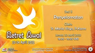 SESI 2 Penyelamatan  quotRETRET AWALquot [upl. by Georgy]