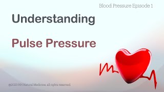 Understanding Pulse Pressure BP Series 1 [upl. by Erasmo926]