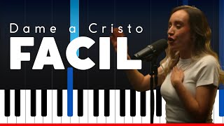 Dame a cristo  Johan y Sofi Piano tutorial FÁCIL Y COMPLETO 🎹 [upl. by Gloriane165]