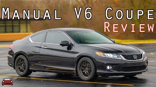 2013 Honda Accord Coupe V6 Manual  The BEST Honda EVER MADE [upl. by Thorlie]