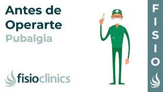 5 Cosas que debes de saber si vas a operarte de PUBALGIA  FisioClinics Palma de Mallorca [upl. by Cornia]