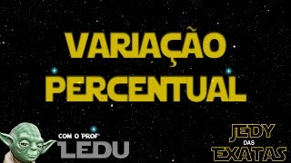 Variação Percentual  Exercícios ENEM  Prof LEDU [upl. by Odracir390]