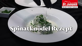 Spinatknödel Rezept • Knödelfest in St Johann in Tirol [upl. by Gnap891]