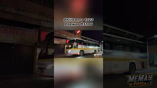 Philtranco 1723 Daewoo BS106 Ordinary Bus bus travel transportation transport publictransport [upl. by Kobi]