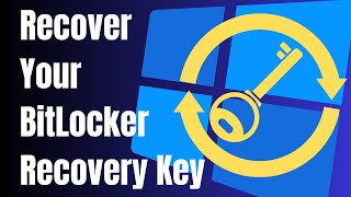 How to Find and Recover Your BitLocker Recovery Key [upl. by Wiencke728]