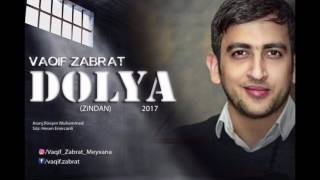 Vaqif Zabrat  Dolya  Zindan   2017 [upl. by Acherman157]