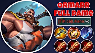 ORMARR FULL DAME  Thằng Nào Mạnh Bước Ra Đây   Liên Quân Mobile [upl. by Lebisor]