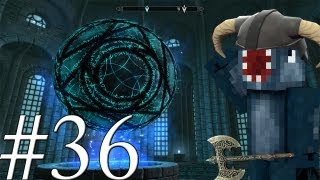 Lets Play Skyrim  Mystical Orb 36 [upl. by Griffiths]