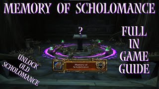 Memory of Scholomance Guide [upl. by Swetiana]