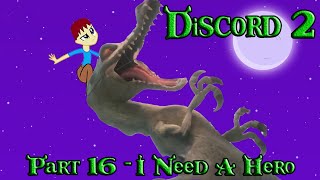 Discord Shrek 2 Part 16  I Need A Hero [upl. by Vyky]