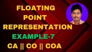 Floating Point Representation IEEE 754  Example7  Floating point representation  CO  CA [upl. by Ydor708]