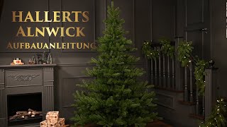 HALLERTS® Spritzguss Weihnachtsbaum Nordmanntanne Alnwick Aufbauanleitung [upl. by Ihtraa799]